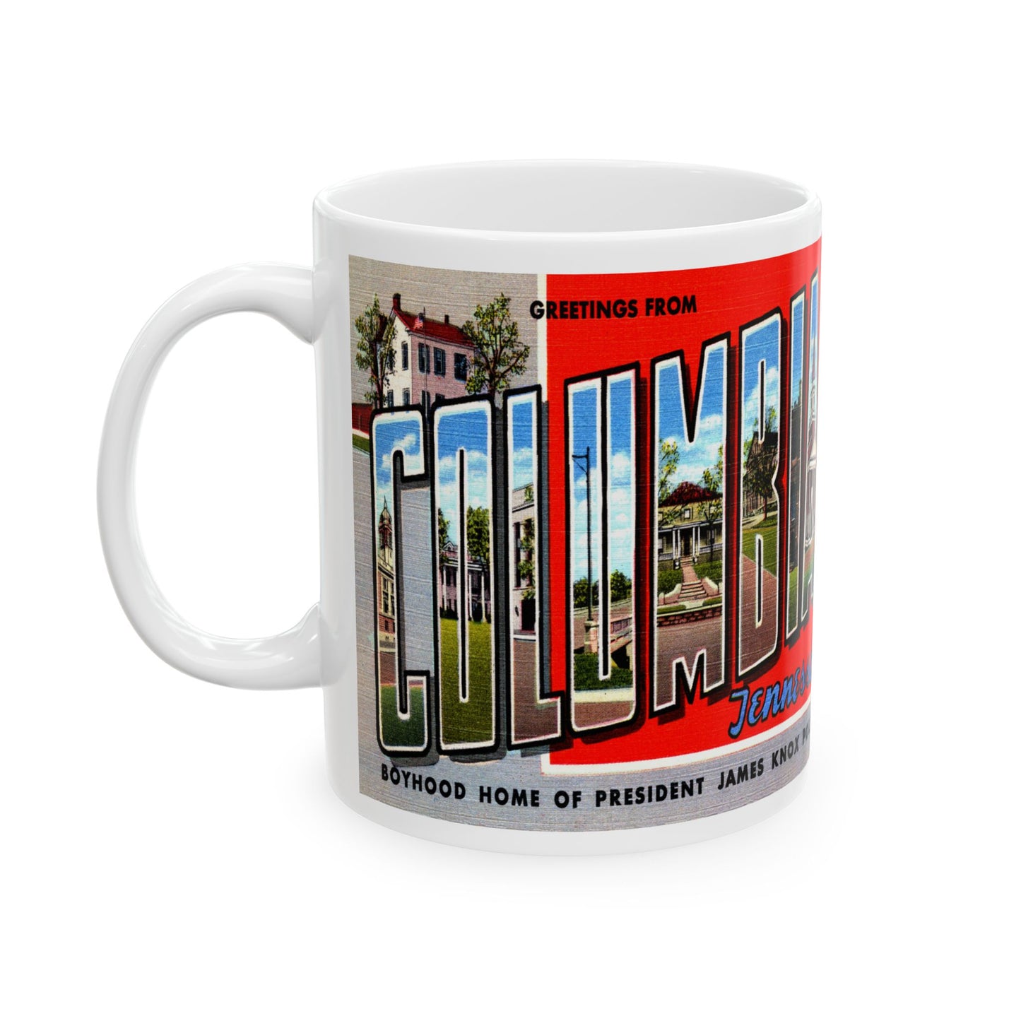 Memebly Vintage Greetings from Columbia TN Tennessee Coffee Mug