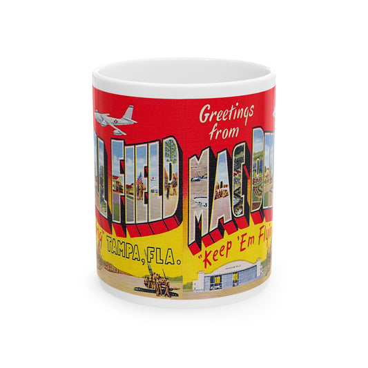 Memebly Vintage Greetings from Mac Dill Field Tampa FL Florida Coffee Mug