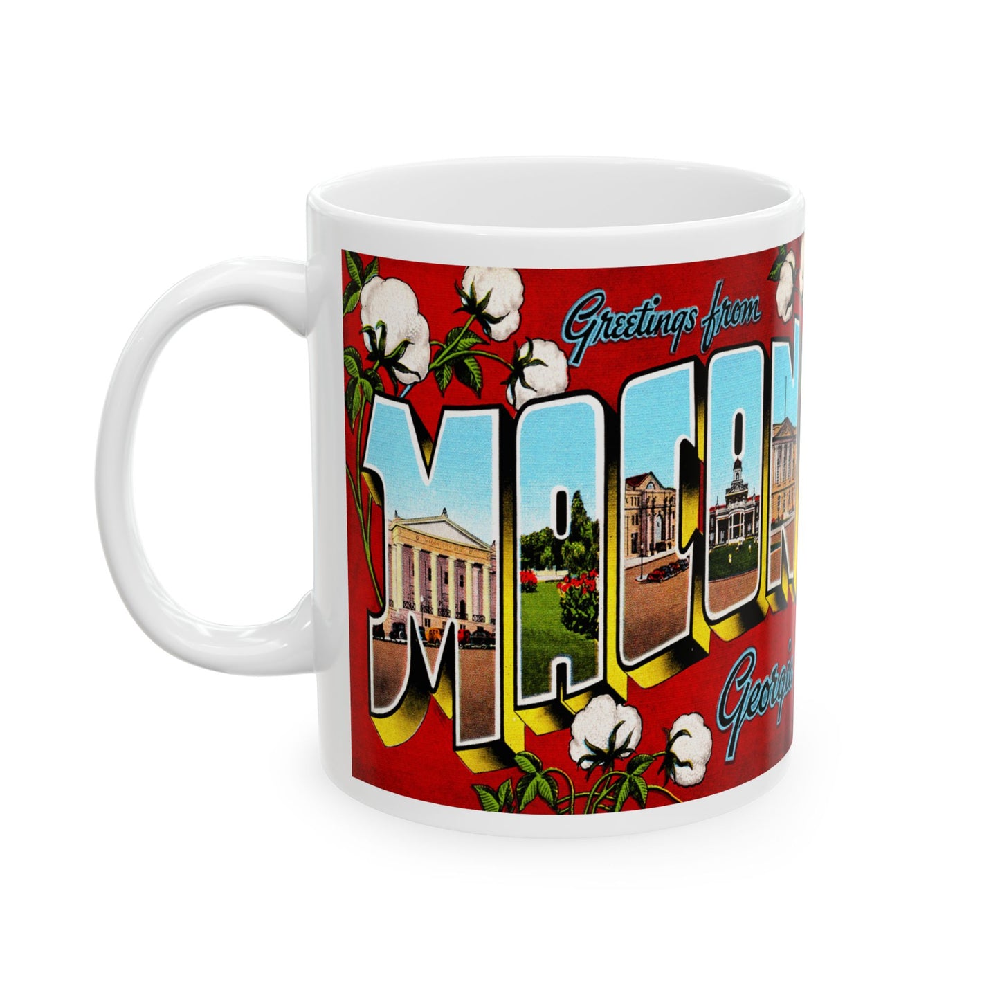 Memebly Flowerful Vintage Greetings from Macon GA Coffee Mug