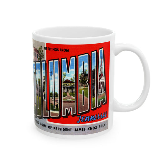 Memebly Vintage Greetings from Columbia TN Tennessee Coffee Mug