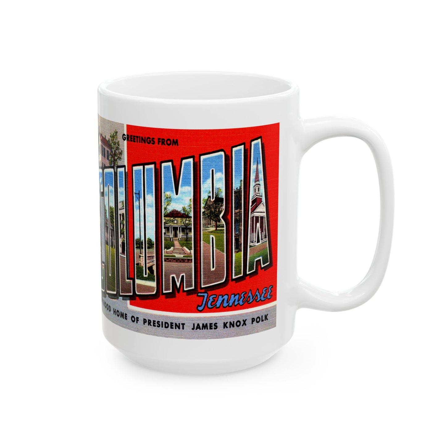 Memebly Vintage Greetings from Columbia TN Tennessee Coffee Mug