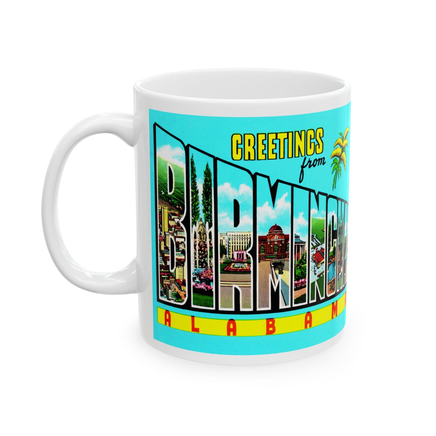 Memebly Deco Greetings from Birmingham AL Coffee Mug