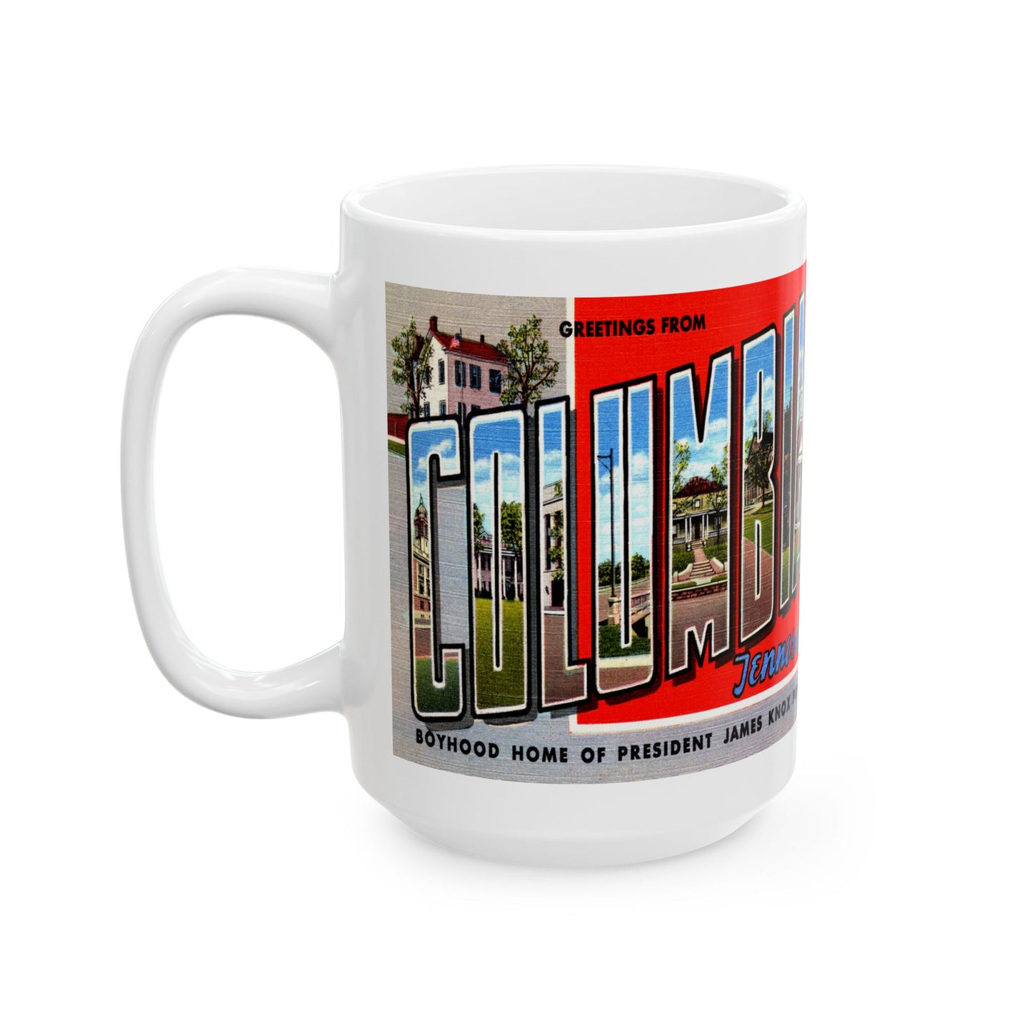 Memebly Vintage Greetings from Columbia TN Tennessee Coffee Mug