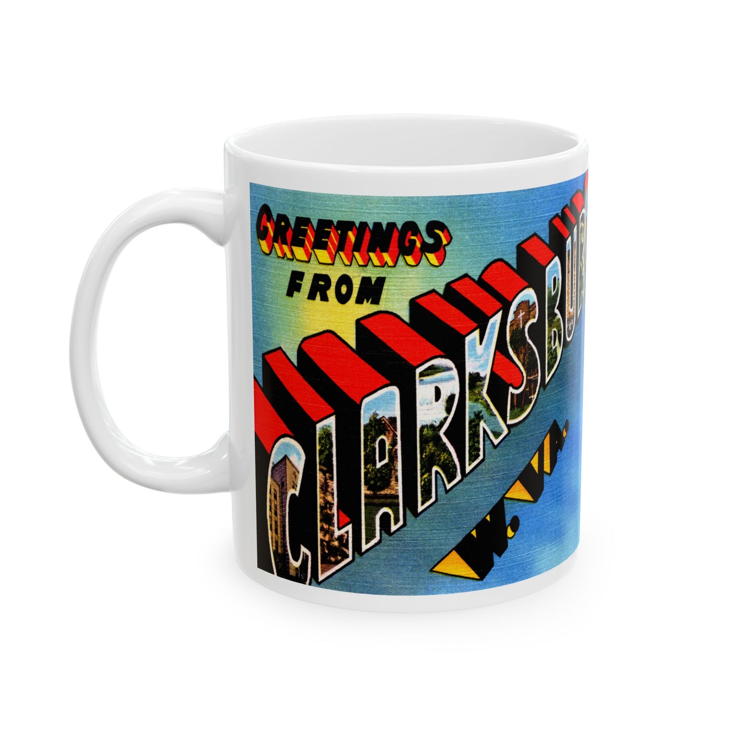 Memebly Vintage Greetings from Clarksburg WV West Virginia Coffee Mug