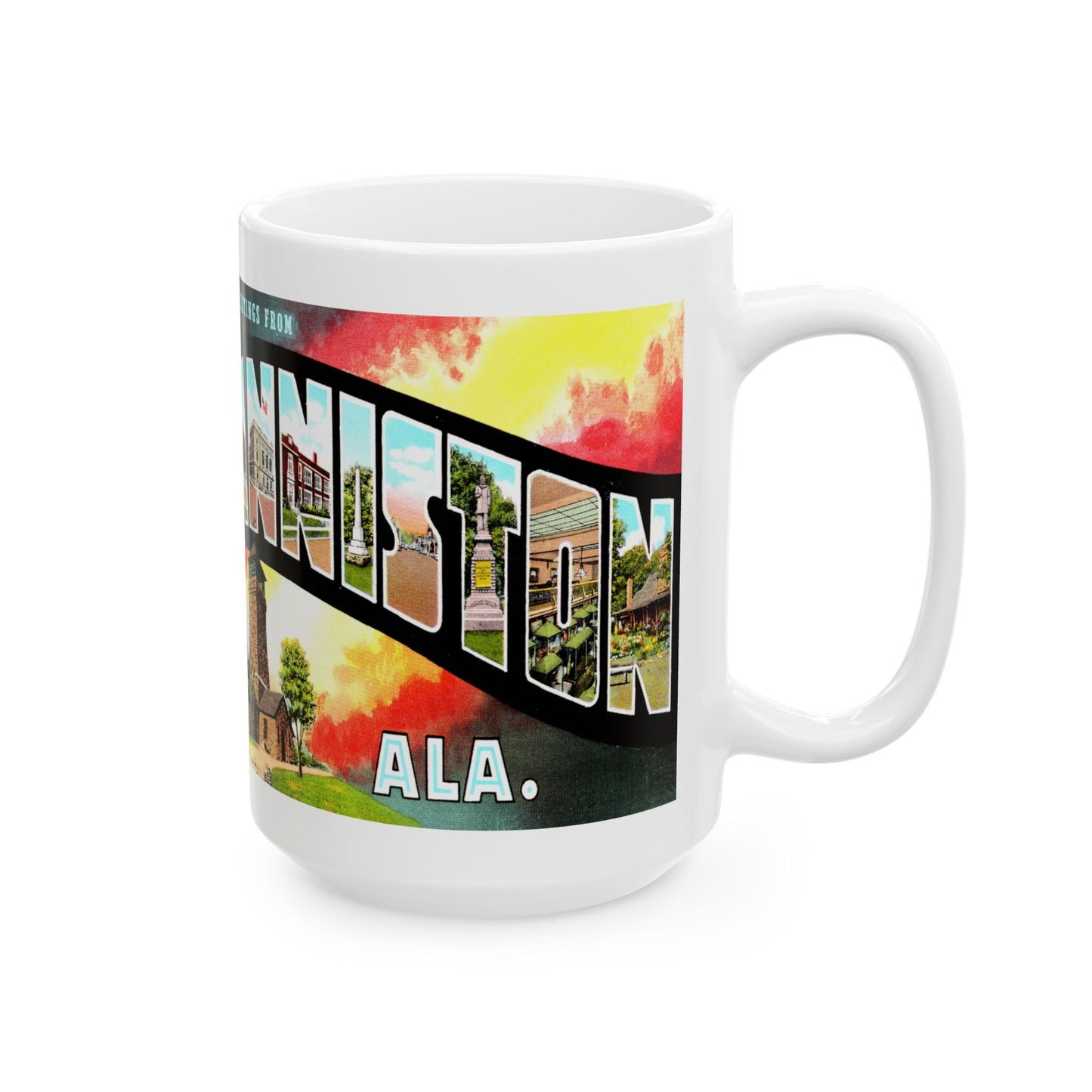 Memebly Vintage Greetings  from Anniston AL Coffee Mug