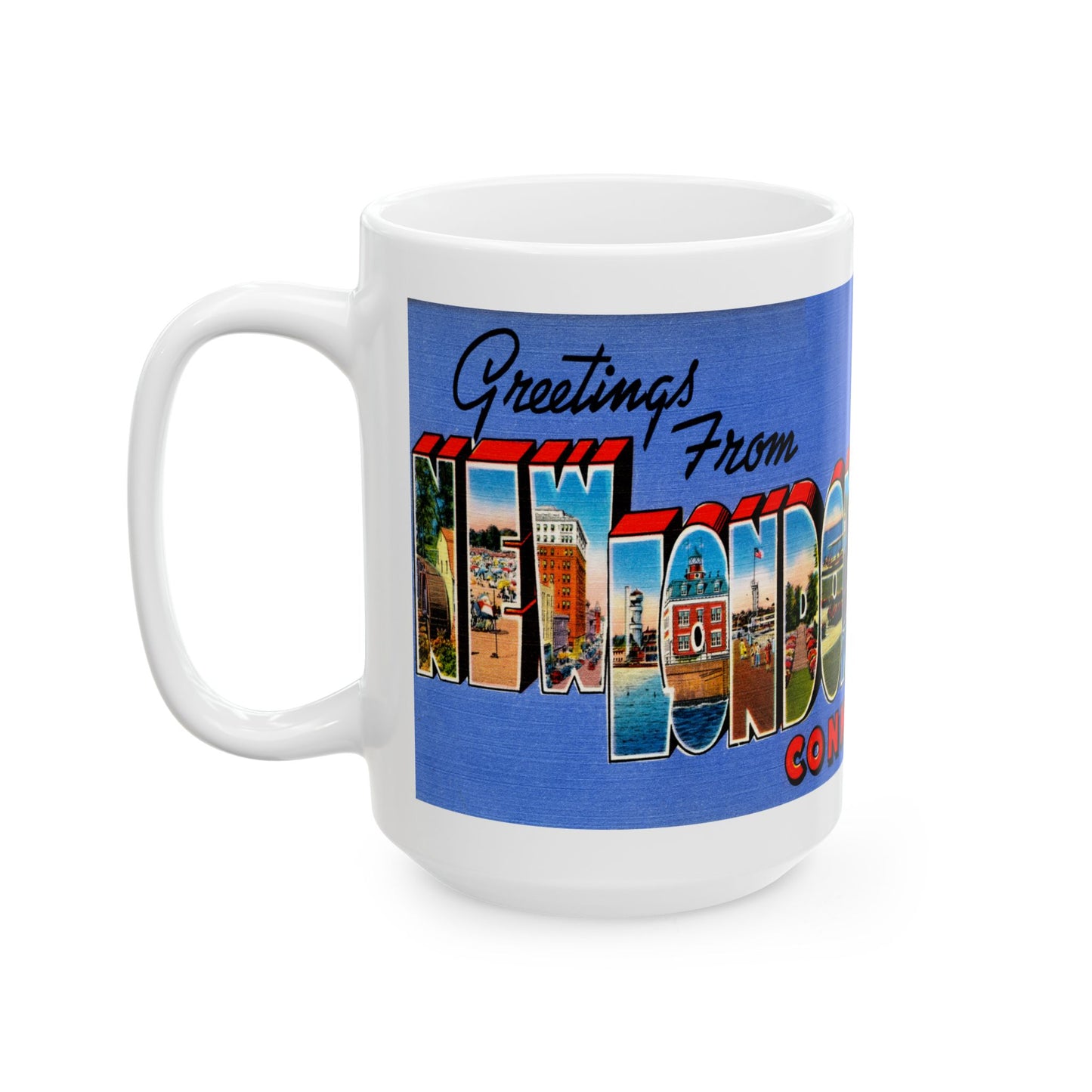 Memebly Vintage Greetings from New London CT Connecticut Coffee Mug